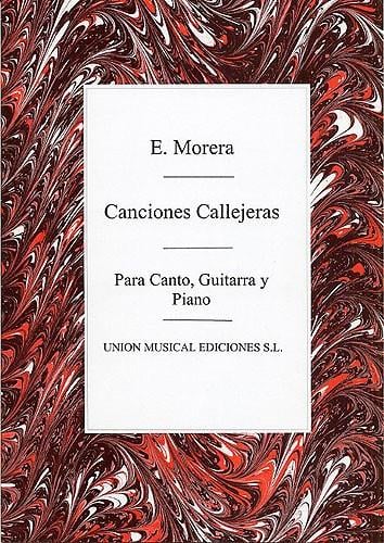 Enrique Morera: Canciones Callejeras